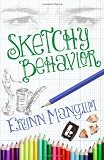 Sketchy Behavior