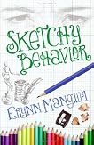 Sketchy Behavior