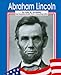 Abraham Lincoln (Famous Americans)
