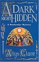 A Dark Night Hidden (Hawkenlye Mystery)