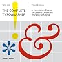The Complete Typographer: A Foundation Course for Graphic Designers Working with Type