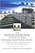 The Middlebrook Guide to the Somme Battlefields: A Comprehensive Coverage from Crecy to the World Wars