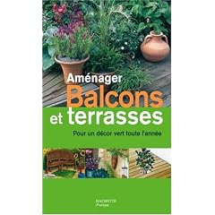 Am�nager Balcons et terrasses