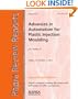 Advances in Automation for Plastics Injection Moulding (Rapra Review Reports)