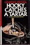 Hooky Catchers A Tartar - a Hooky Hefferman Mystery
