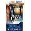 Healing Luke