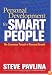 Personal Development for Smart People: The Conscious Pursuit of Personal Growth