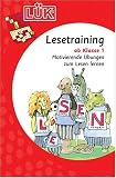 LÜK Lesetraining: LÜK, Übungshefte, Lesetraining, neue Rechtschreibung: Motivierende Übungen ab Klasse 1: Heft 1