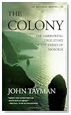 The Colony: The Harrowing True Story of the Exiles of Molokai