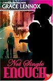 Not Single Enough