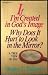 Books : If I'm Created in God's Image, Why Does It Hurt to Look in the Mirror?: A True View of You (Heart issues)