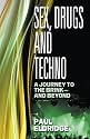 Sex, Drugs & Techno