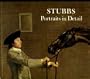 Stubbs: Portraits in Detail
