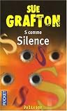 S... comme Silence