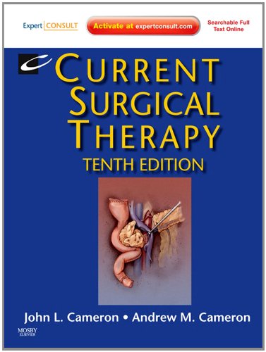 Current Surgical Therapy E-Book: Expert Consult 