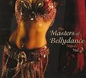 The Masters of Bellydance Vol.2