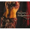 Masters of Bellydance Music 2