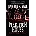 Perdition House