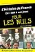 L'Histoire de France pour les nuls : Volume 2, De 1789 a nos jours