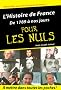 L'Histoire de France pour les nuls : Volume 2, De 1789 � nos jours