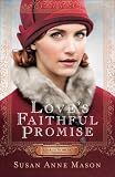 Love's Faithful Promise (Courage to Dream)