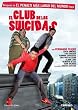 Der Selbstm�rder Club / Suicides Club ( El Club de los suicidas ) [ Spanische Fassung, Keine Deutsche Sprache ]