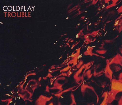 Trouble