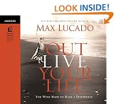 Outlive Your LIfe: You Were Made to Make A Difference
