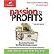 Passion to Profits (Business Success for New Entrepreneurs) (Paperback)