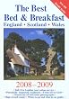The Best Bed & Breakfast in England, Scotland & Wales (Best Bed & Breakfast: England, Scotland, Wales)