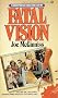 Fatal Vision