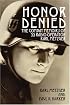 Honor Denied: The Combat Memoirs of SS Radio Operator Karl Metzger