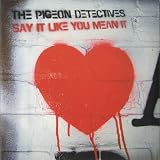 Say It Like You Mean It [Vinyl]