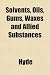 Solvents, Oils, Gums, Waxes and Allied Substances
