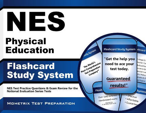 NES Physical Education Flashcard Study System: NES Test Practice Questions & Exam Review for the National Evaluation Series Tests (Cards)
