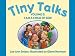 Tiny Talks Volume 8: I Am a Child of God