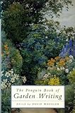 The Penguin book of garden writing