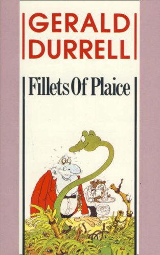 Fillets of Plaice by Gerald Durrell 7/10