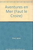 Les aventures en mer