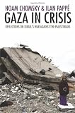 ISBN: 1608460975 - Gaza in Crisis: Reflections on Israel's War Against the Palestinians