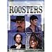 Roosters