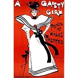 A Gaiety Girl, by Dudley Hardy (Print On Demand)