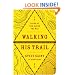 Walking His Trail: Signs of God along the Way