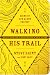 Book Walking His Trail: Signs of God along the Way