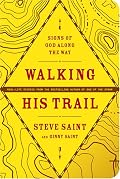 Walking His Trail: Signs of God along the Way