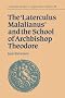 The 'Laterculus Malalianus' and the School of Archbishop Theodore (Cambridge Studies in Anglo-Saxon England)