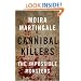 Cannibal Killers: The Impossible Monsters