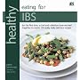 Healthy Eating for IBS (irritable Bowel Syndrome): In Association with IBS Research Appeal