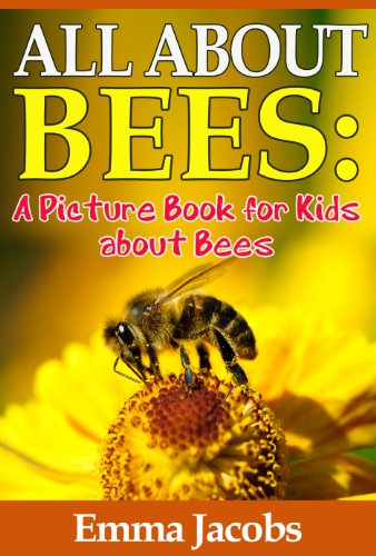 Children's Book About Bees: A Kids Picture Book About Bees with Photos and Fun Facts