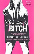 Beautiful Bitch (The Beautiful Series) Beautiful Bitch (The Beautiful Series)